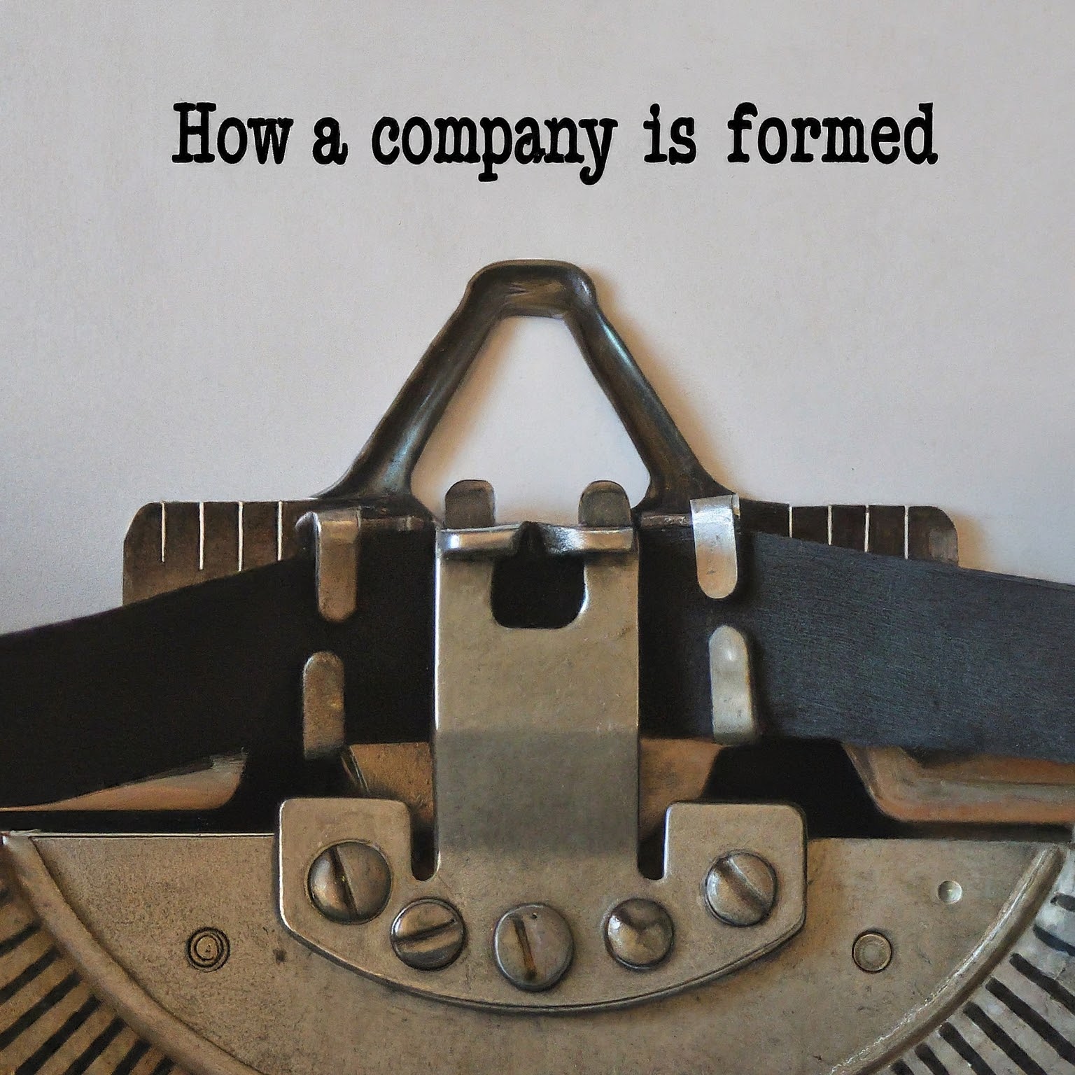 How a Company is Formed